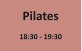 Pilates  18:30 - 19:30